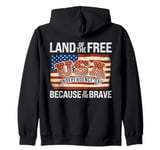 Land of the Free Because of the Brave USA Independence Zip Hoodie