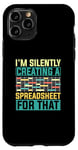 iPhone 11 Pro Data Scientist I'm Silently Creating A Spreadsheet For That Case