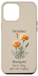 iPhone 13 Pro Max October Birth Flower, Expect Nothing, Appreciate Everything Case