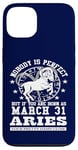 Coque pour iPhone 13 Zodiac Bélier 31 mars Horoscope drôle Fête d'anniversaire