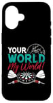 iPhone 16 Your World My World Bullseye Darting Dart Tournament Darts Case