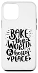 Coque pour iPhone 12 mini Bake The World A Better Place