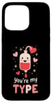 Coque pour iPhone 15 Pro Max You’re My Type - Funny Blood Bag Valentine’s Day