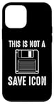 Coque pour iPhone 12 mini Citation amusante de Computer Nerd - This Is Not a Save Icon