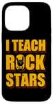 Coque pour iPhone 14 Pro Max J'enseigne le rock aux stars du rock, professeur de musique, Rock On Graphic