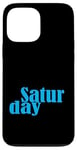 Coque pour iPhone 13 Pro Max Graphique bleu samedi jours de la semaine bleu graphique couleur