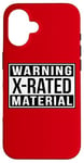 iPhone 16 Warning X-Rated Material Case