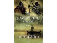 Jomsviking Vinland | Bjørn Andreas Bull-Hansen | Språk: Dansk