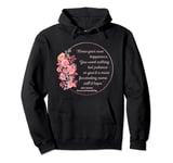 Call It Hope Jane Austen Quote Sense And Sensibility Pullover Hoodie