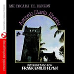 Frank Emilio Flynn  Asi Tocaba El Danzon: Antonio Maria Romeu  CD