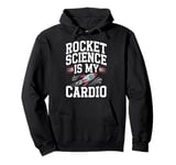 Aerospace Engineer Rocket Science Aerospace Technology Pullover Hoodie