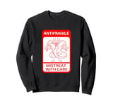 Anti Fragile Mistreat With Care Hydra Gift Novelty Graphic Sweatshirt