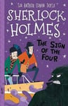 The Sign of the Four (Annotated): Sherlock Holmes #2