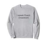 I Speak Fluent Crossword - Minimalistic Crossword Puzzle Sweatshirt