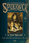 Spiderwick Tome 1 : le livre magique (Poche)