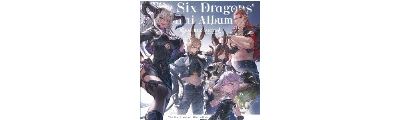 The Six Dragons Mini Album -Granblue Fantasy-