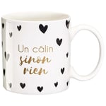 DRAEGER PARIS - Mug en Porcelaine Fine - Black & Gold- "Un Câlin Si Non Rien" - Idée cadeau Famille, Ami, Saint-Valentin, Anniversaire - Humour, Fun, Amour, Couple- Avec Boîte Cadeau