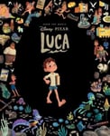 Scholastic Australia Luca (Disney Pixar: Classic Collection)