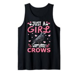 Crow Bird Lover Just A Girl Who Loves Crows Tank Top