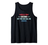 Hello I'm Awesome But You Can Call Me Rodrick Tank Top