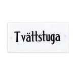 Skylt Tvättstuga