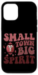 iPhone 12/12 Pro Small Town Big Spirit Football Motivation Case