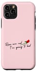 Coque pour iPhone 11 Pro Les roses sont rouges, je vais me coucher, une Saint-Valentin amusante