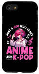 iPhone SE (2020) / 7 / 8 Just a Girl Who Loves Anime and K-Pop Anime Merch Japanese Case