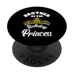 Matching Princess Birthday Brother of Birthday Princess PopSockets PopGrip Adhésif