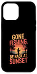 iPhone 12 Pro Max Gone Fishin' Funny Fishing Outdoors Case