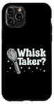 iPhone 11 Pro Bake Baking Whisk Pun Whisk Taker Case