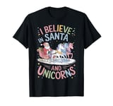 Cute Holiday Unicorn Lover I Believe In Santa And Unicorns T-Shirt