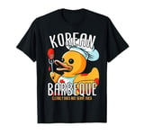 Korean Barbeque Rubber Duck BBQ Grill Duckling Griller T-Shirt