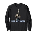 Pull my forefinger costume for funny jokes Long Sleeve T-Shirt