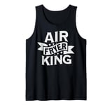 Mens Air Fryer King Quote for a Air Fryer lover Tank Top