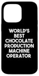 iPhone 14 Pro Max World's Best Chocolate Production Machine Operator Case