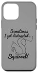 Coque pour iPhone 12 mini Sometimes I Get Distrait Squirrel! Squirrel Hunter Saying