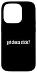 iPhone 14 Pro Got Cheese Sticks Funny Cheese Stick Lover Case