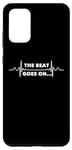 Galaxy S20+ Saying The Beat Goes On Heart Recovery Surgery Women Men Pun Case