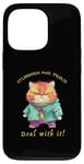 iPhone 13 Pro Cat Stubborn and Proud Deal With It Funny Quote Humorous Case