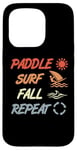 Coque pour iPhone 15 Pro Paddle Surf Fall Repeat Windsurfing Instructor Sailboarding