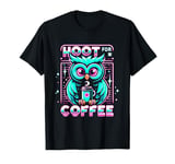 Funny Owl Hoot For Coffee Lovers T-Shirt