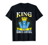 Funny Couch King Remote Control Quote For TV and Movie Fans T-Shirt