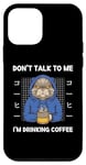 Coque pour iPhone 12 mini Chat vintage Don't Talk To Me I'm Drinking Coffee Style rétro