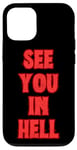 Coque pour iPhone 12/12 Pro Rendez-vous dans Hell Eat The Rich