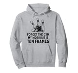 My Workout Is Ten Frames - Bowler Bowling Ball Funny Bowling Pullover Hoodie