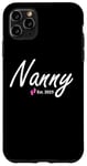 iPhone 11 Pro Max New Nanny of a baby Girl Established 2025 Case