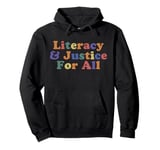 Librarian Literacy Justice For All Pullover Hoodie