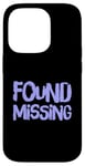 Coque pour iPhone 14 Pro People Funny Word Citations Two Words Of The Found Missing