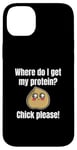 Coque pour iPhone 14 Plus Where Do I Get My Protein? Chick Please Végétaliens